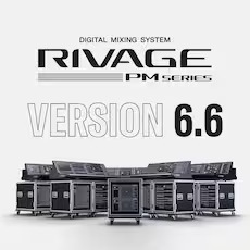 RIVAGE PM 新固件V6.6登。√峁┬碌亩馄鳎⒂隓igital Audio Labs 公司合作